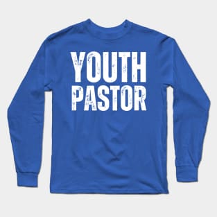 Youth Pastor Long Sleeve T-Shirt